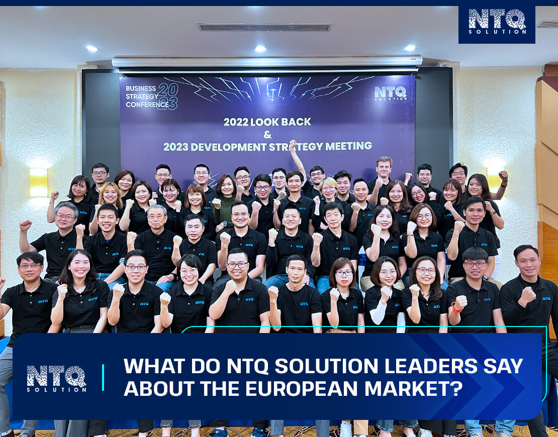 What Do NTQ Solution Leaders Say About The European Market?