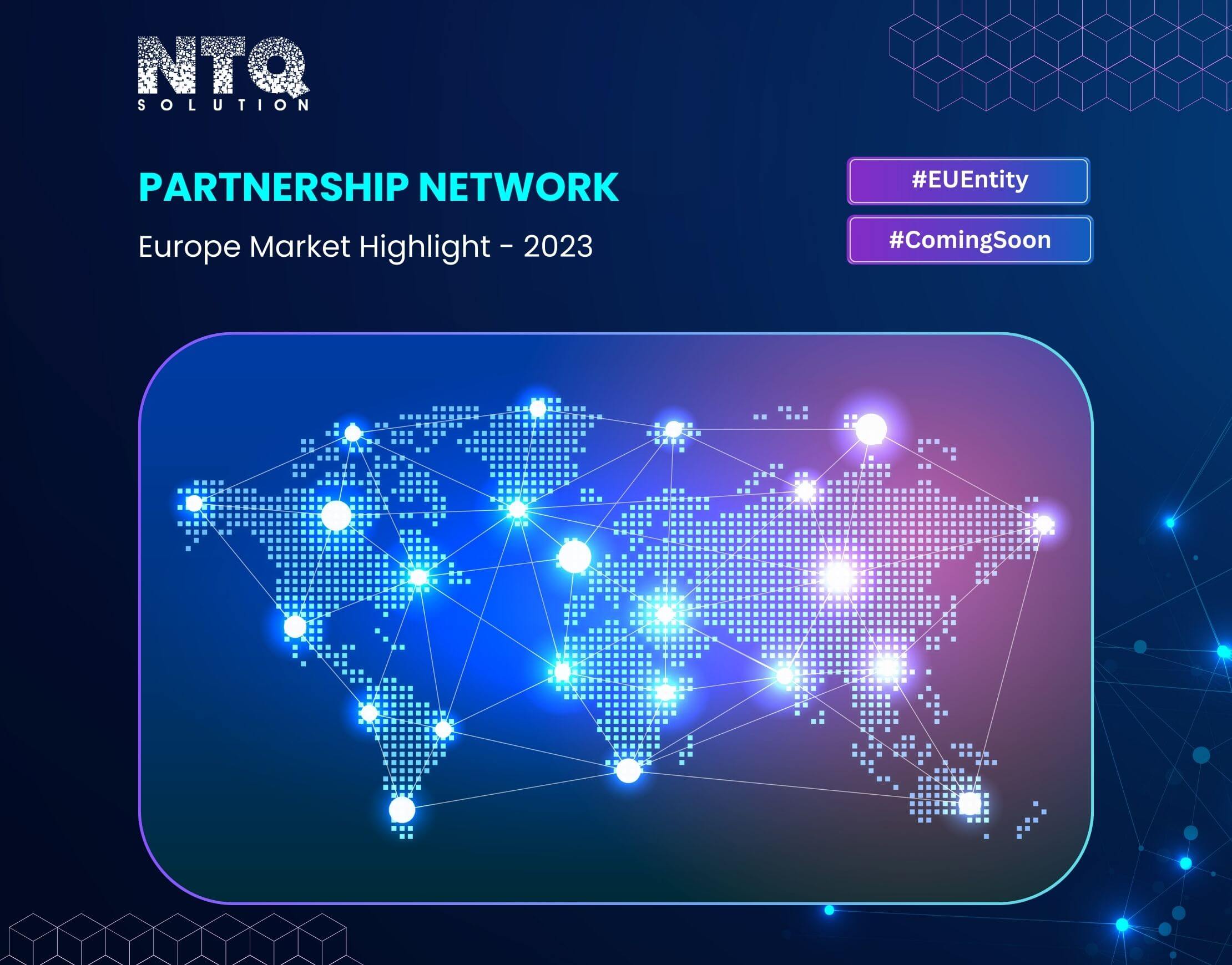 NTQ Solution’s Partnership In EU Region – Highlights of 2023!