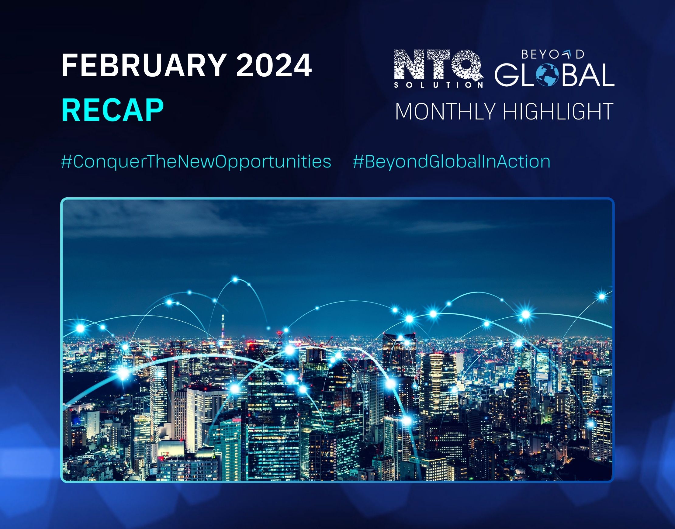February 2024 Highlight: Conquer The New Opportunities